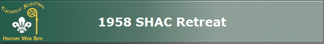1958 SHAC Retreat